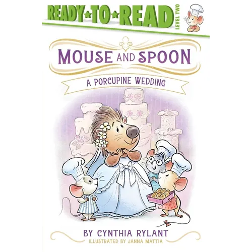 A Porcupine Wedding: Ready-To-Read Level 2 - Hardcover