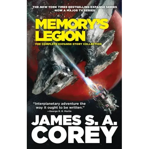 Memory's Legion: The Complete Expanse Story Collection - Hardcover