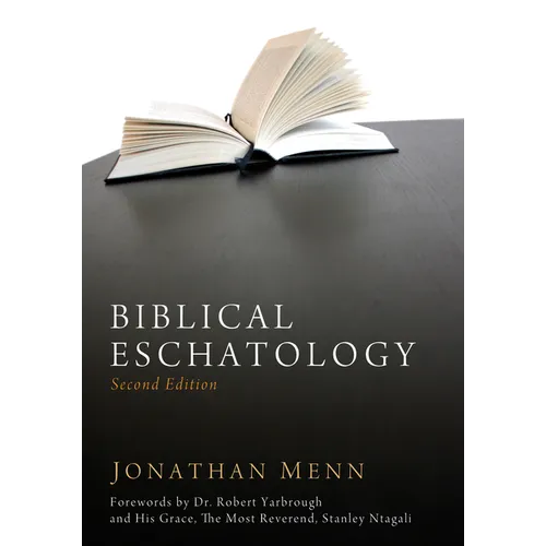 Biblical Eschatology, Second Edition - Hardcover