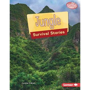 Jungle Survival Stories - Library Binding