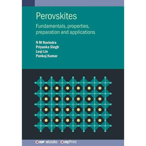 Perovskites: Fundamentals, properties, preparation and applications - Paperback