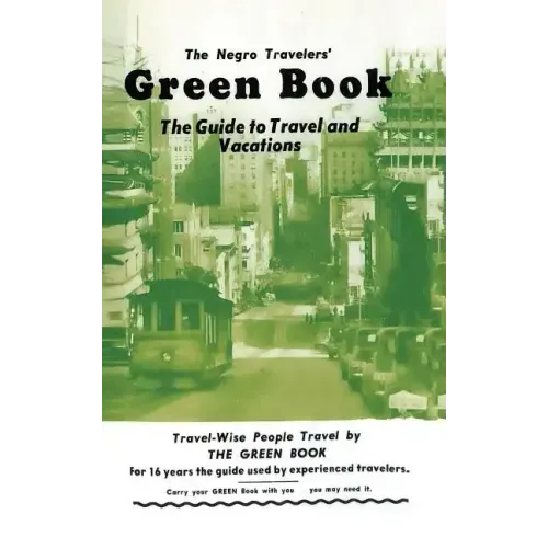 The Negro Travelers' Green Book: 1954 Facsimile Edition - Hardcover