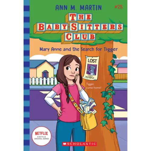 Mary Anne and the Search for Tigger (the Baby-Sitters Club #25) - Paperback