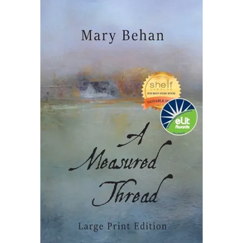 A Measured Thread: Large Print Edition - Paperback