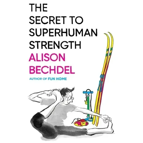 The Secret to Superhuman Strength - Hardcover