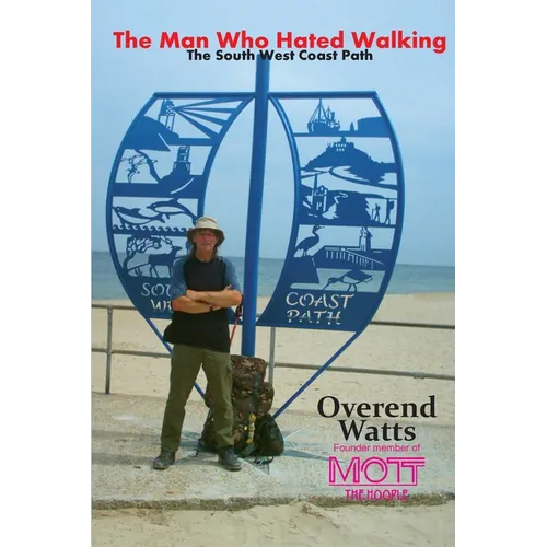 The Man Who Hated Walking - Paperback