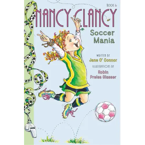 Fancy Nancy: Nancy Clancy, Soccer Mania - Paperback