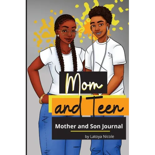 Mom and Teen: A Back and Forth Journal for Mother and Son