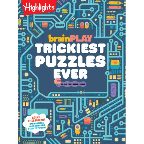 Brainplay Trickiest Puzzles Ever: Book of Perplexing Brain Teasers, Logic Puzzles, Riddles, Thinking Games and More Problem Solving Fun for Kids 7 and - Paperback