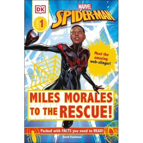 Marvel Spider-Man: Miles Morales to the Rescue!: Meet the Amazing Web-Slinger! - Paperback