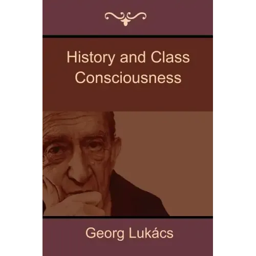 History and Class Consciousness