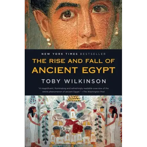 The Rise and Fall of Ancient Egypt - Paperback