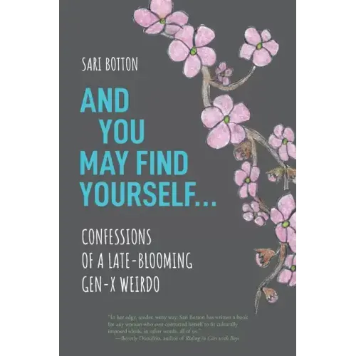 And You May Find Yourself... - Paperback