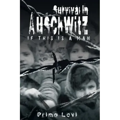 Survival in Auschwitz - Paperback