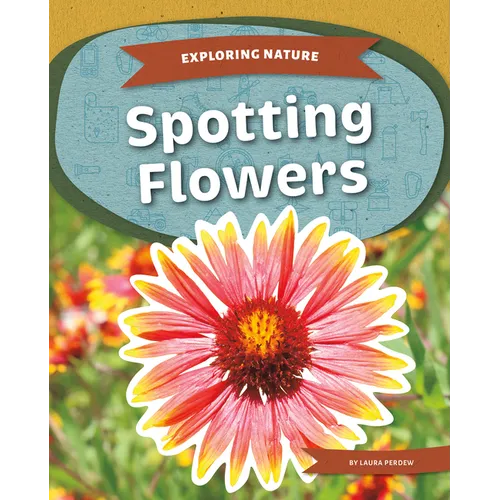 Spotting Flowers - Library Binding
