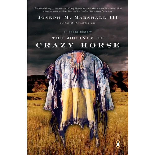 The Journey of Crazy Horse: A Lakota History - Paperback