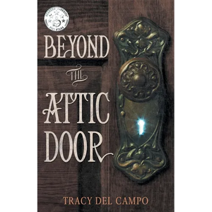 Beyond the Attic Door - Paperback