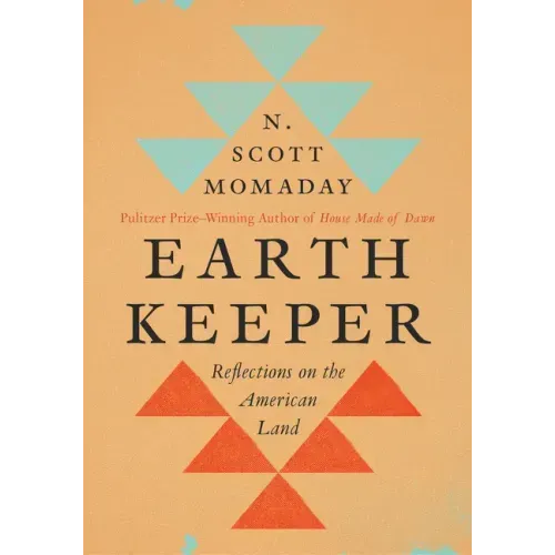 Earth Keeper: Reflections on the American Land - Hardcover