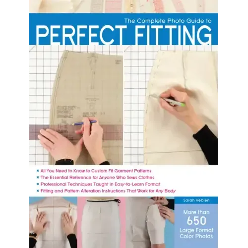 The Complete Photo Guide to Perfect Fitting - Paperback