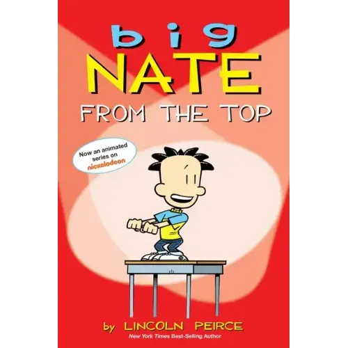Big Nate: From the Top Volume 1 - Paperback