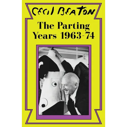 The Parting Years: 1963-74 - Paperback