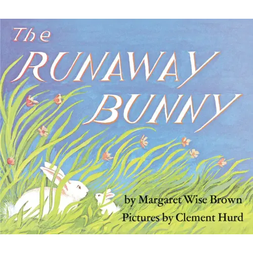 The Runaway Bunny Board Book: An Easter and Springtime Book for Kids - Board Book