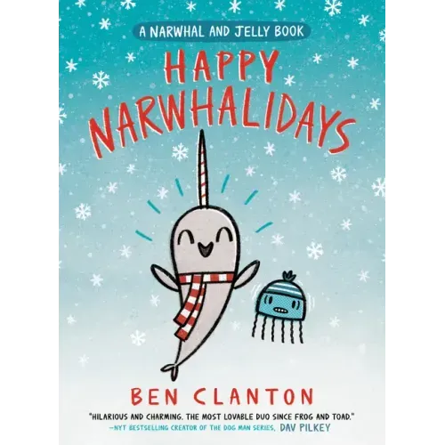 Happy Narwhalidays (a Narwhal and Jelly Book #5) - Hardcover