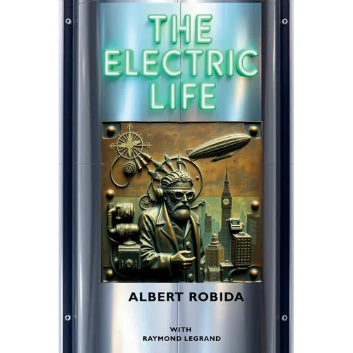 The Electric Life - Paperback