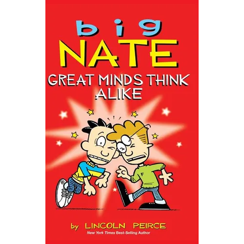 Big Nate: Great Minds Think Alike - Hardcover