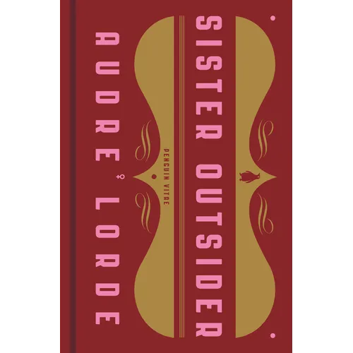 Sister Outsider: Essays and Speeches - Hardcover