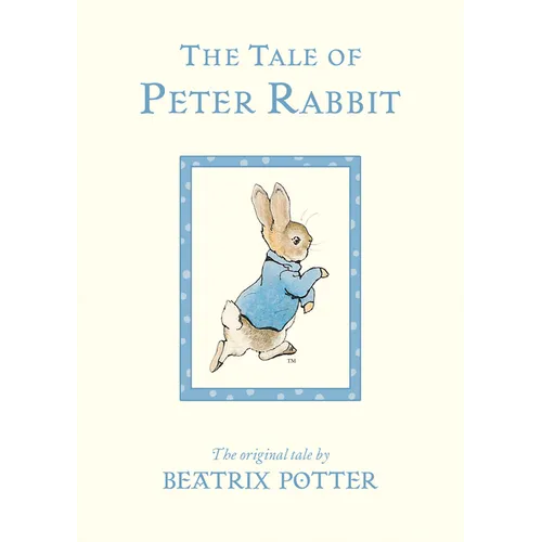 The Tale of Peter Rabbit: The Original Tale - Board Book