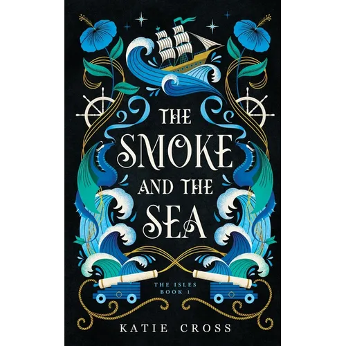 The Smoke and the Sea - Paperback