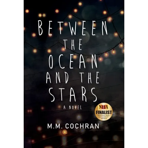 Between the Ocean and the Stars - Hardcover