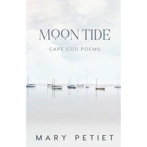 Moon Tide: Cape Cod Poems - Paperback