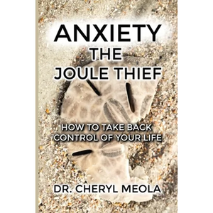 Anxiety - The Joule Thief: How to take Control of your Life - Paperback