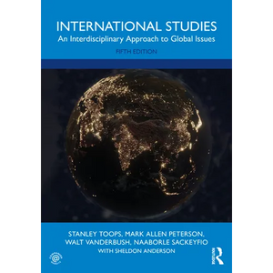 International Studies: An Interdisciplinary Approach to Global Issues - Paperback