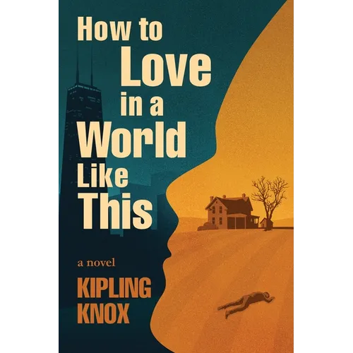 How to Love in a World Like This - Paperback