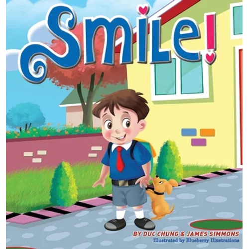 Smile! - Hardcover