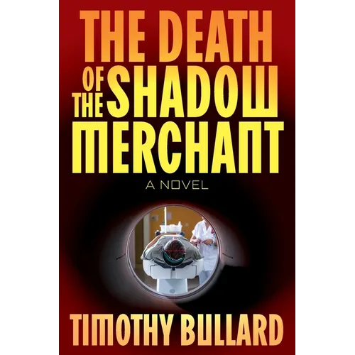 The Death Of The Shadow Merchant - Paperback