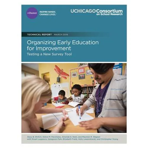 Organizing Early Education for Improvement: Testing a New Survey Tool - Paperback