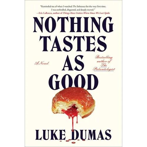 Nothing Tastes as Good - Hardcover
