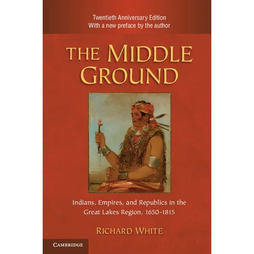 The Middle Ground, 2nd ed. - Paperback