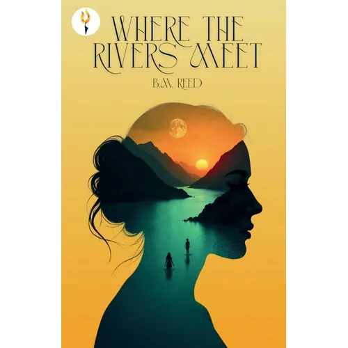 Where The Rivers Meet - Paperback