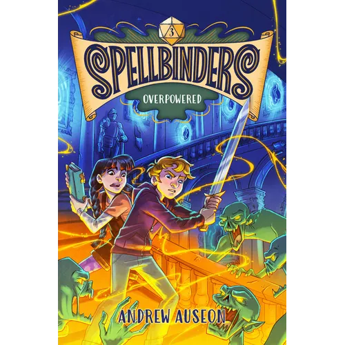 Spellbinders: Overpowered - Hardcover
