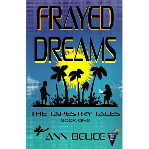 Frayed Dreams - Paperback