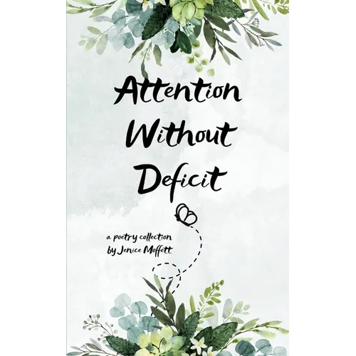 Attention Without Deficit - Paperback
