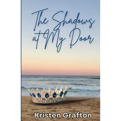 The Shadows at My Door - Paperback