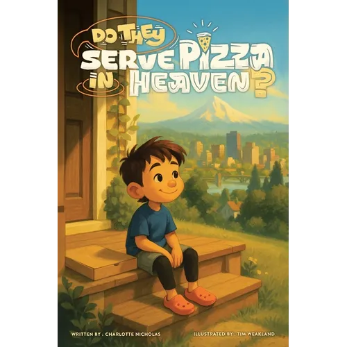 Do They Serve Pizza in Heaven? - Paperback