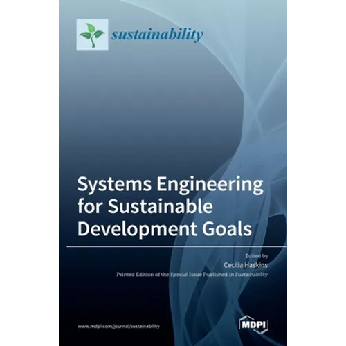 Systems Engineering for Sustainable Development Goals - Hardcover