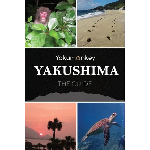 The Yakushima Guide - Paperback